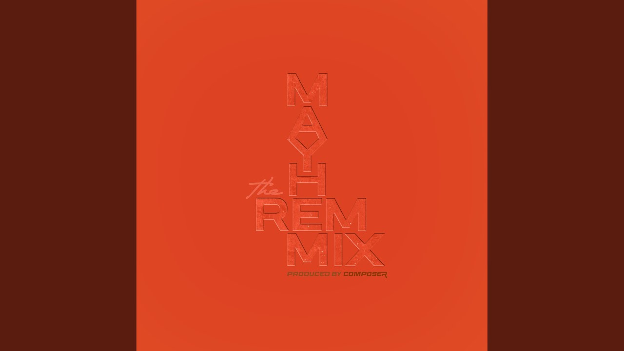 Mayhem (Remix)