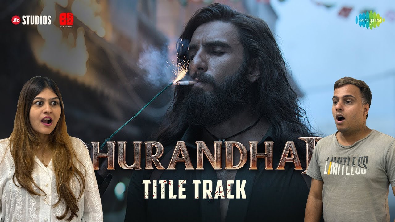Dhurandhar - Title Track | Ranveer Singh, Shashwat Sachdev, Hanumankind, Jasmine Sandlas,Aditya Dhar