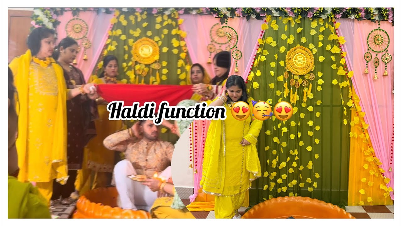 Haldi function vlog 💐🎉😍🤗 
