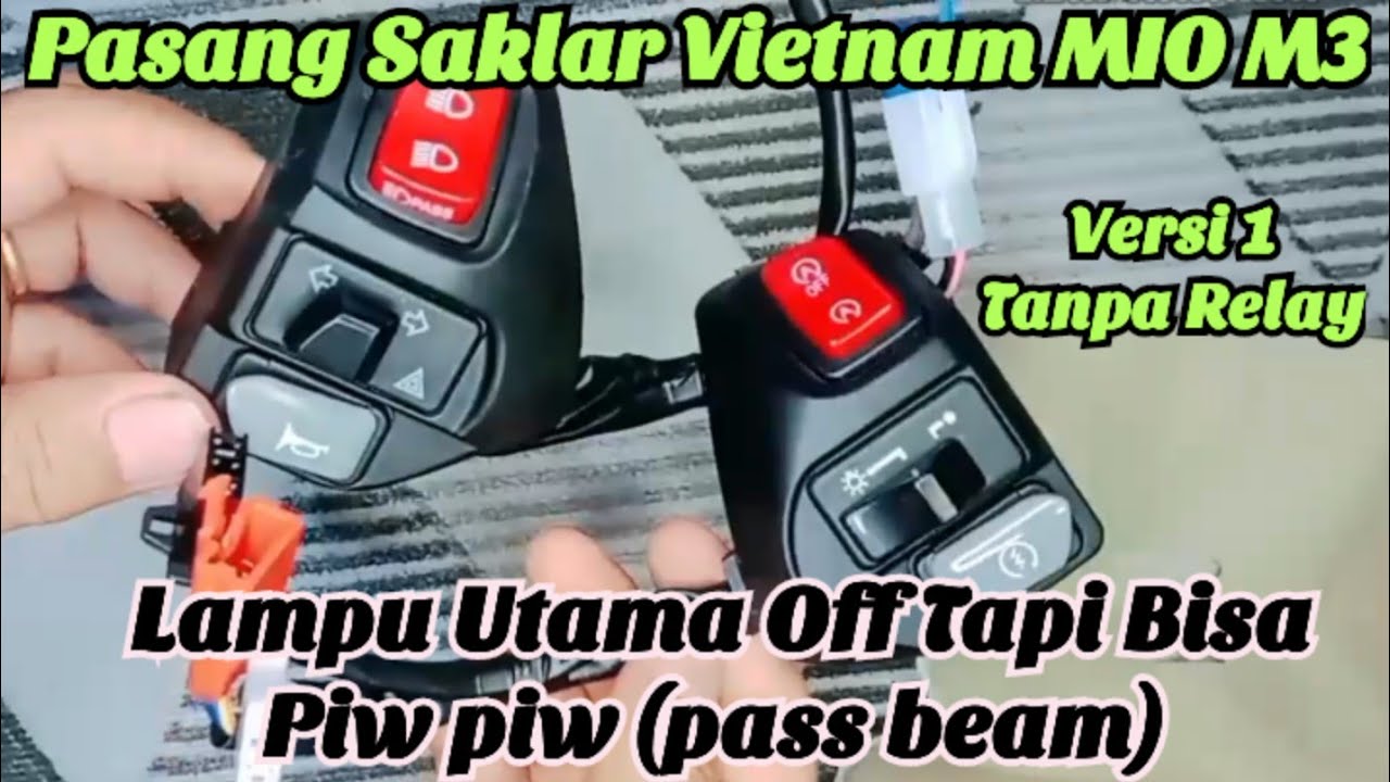 Cara Pasang Saklar Vietnam di Mio M3 || Lampu Tembak bisa Menyala saat Lampu utama Off • Pass Beam