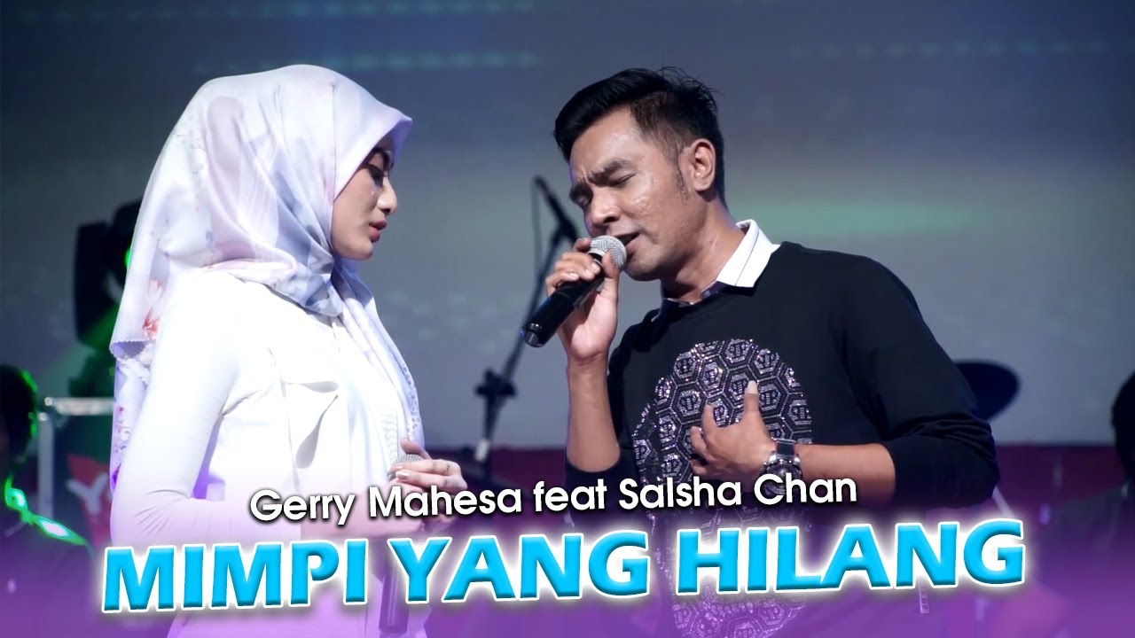 Mimpi yang hilang || SALEEM IKLIM Cover By Gerry Mahesa feat Salsha Chan
