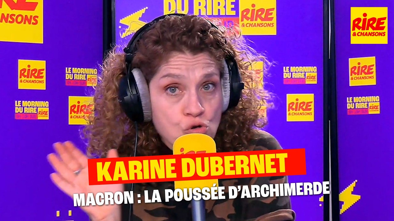 Macron : La poussée d’Archimerde - La Drôle de Minute de Karine Dubernet