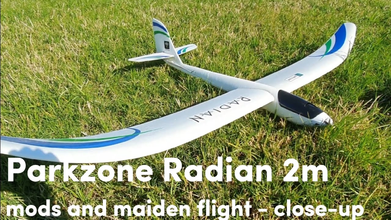 Parkzone Radian 2m glider - modifications and maiden flight