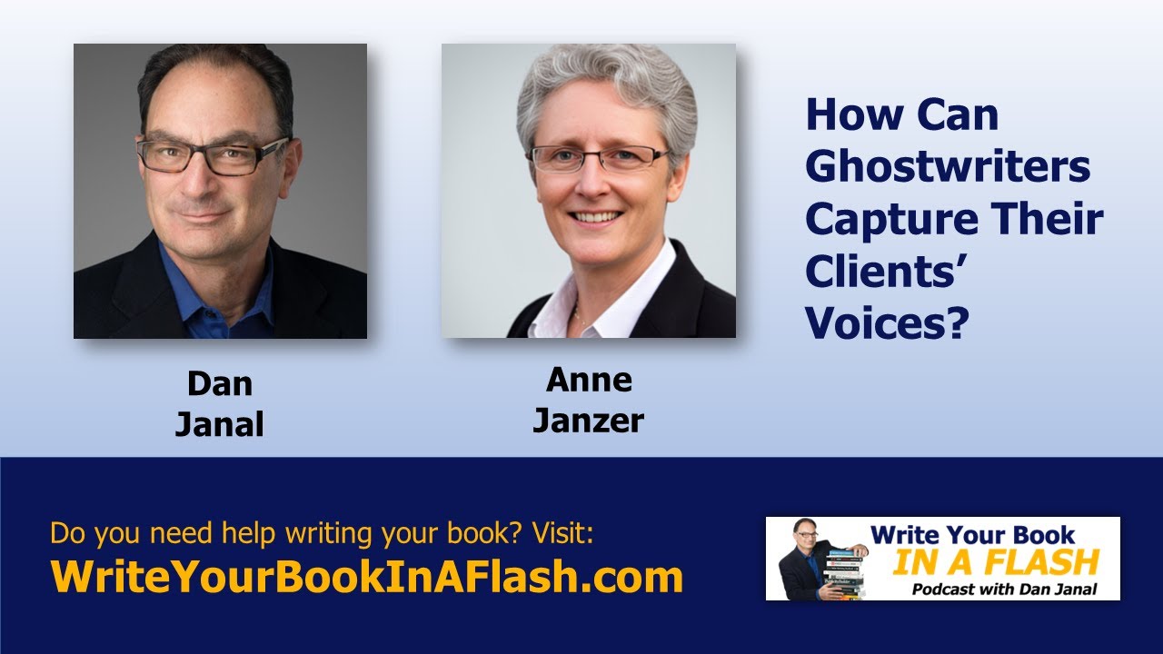 How can ghostwriters capture their clients’ voices?