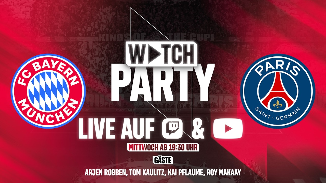 RE-LIVE| FC Bayern vs. PSG | Champions League-Watchparty mit Robben, K. Pflaume, T. Kaulitz & Makaay
