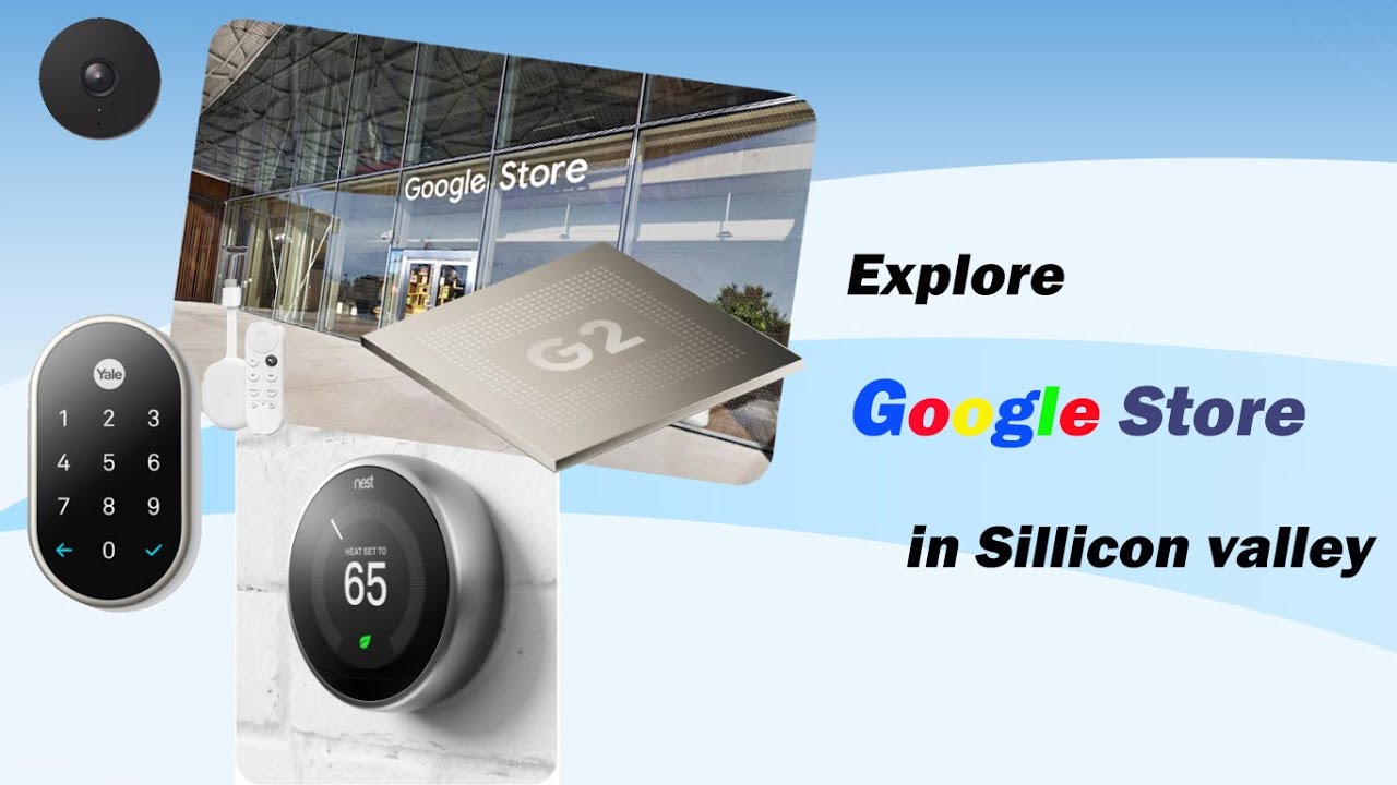 Explore Google Store in Silicon valley!!!