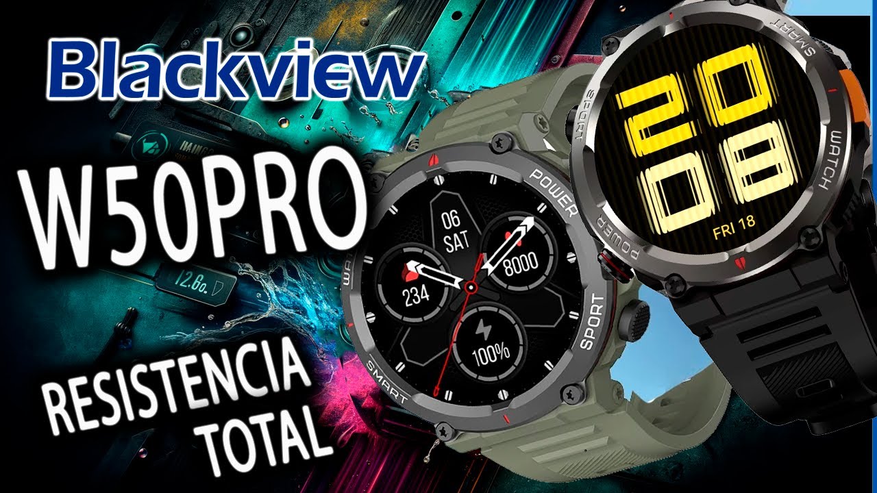 La Revolución de los Smartwatches Llega con el Blackview W50 Pro: ¡El Más Completo!