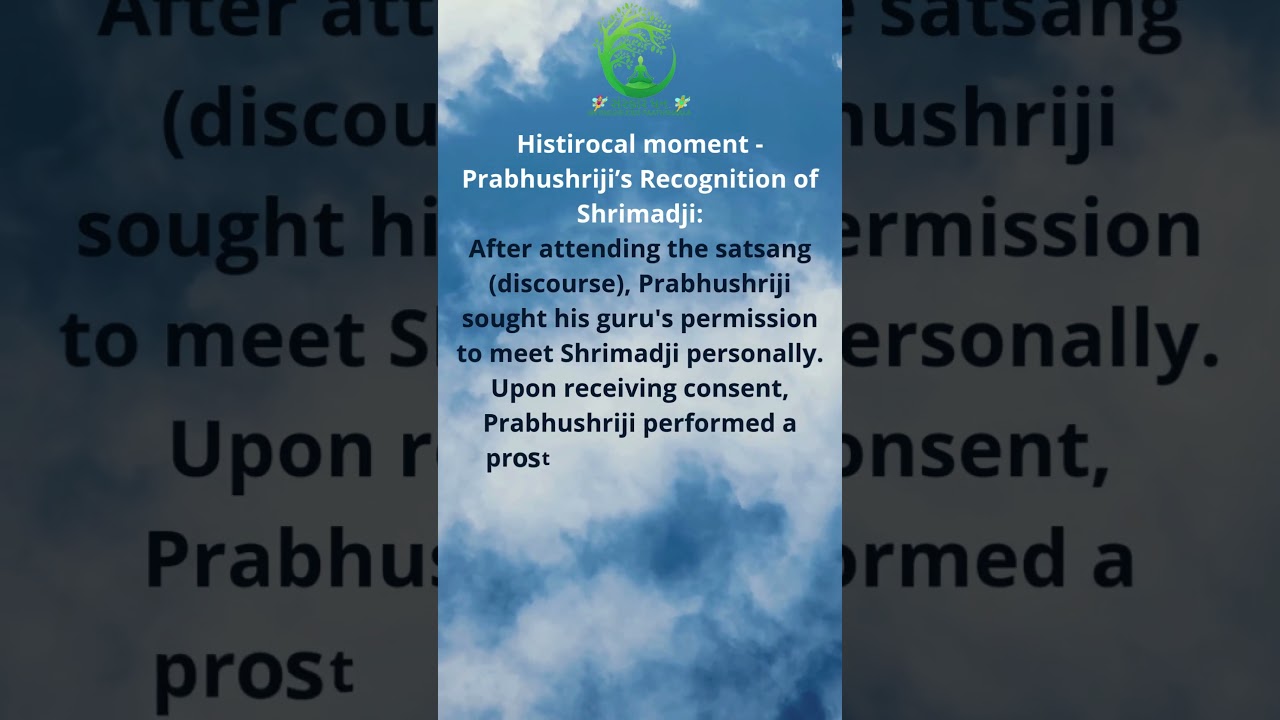 Histirocal moment -Prabhushriji&rsquo;s Recognition of Shrimadji | Sanskaar Dhan | Shrimad Rajchandra