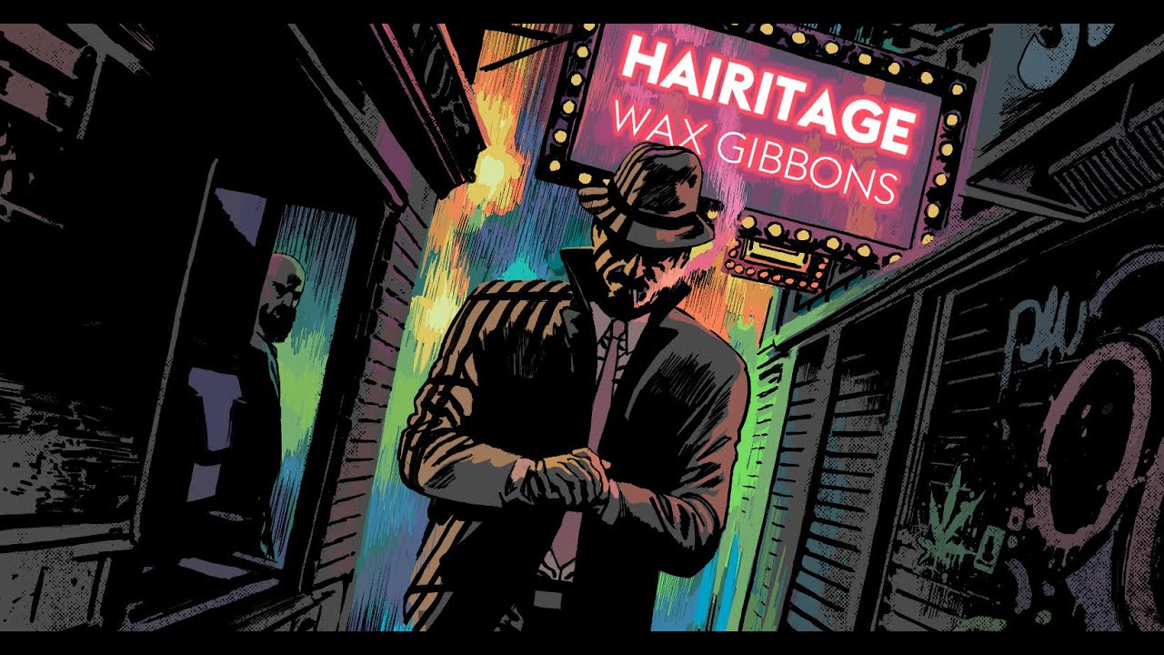 Hairitage - Wax Gibbons EP (Full Mix)