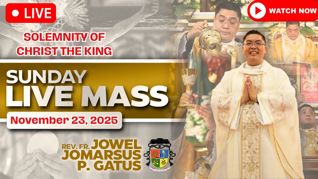 SUNDAY FILIPINO LIVE MASS TODAY ONLINE II NOVEMBER 23, 2025 II FR. JOWEL JOMARSUS GATUS