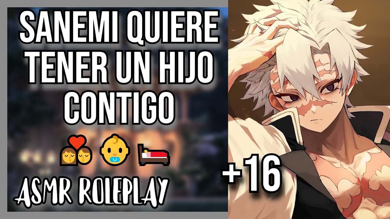 ASMR Sanemi QUIERE TENER UN HIJO CONTIGO/ASMR Roleplay Español/Kimetsu No Yaiba ASMR