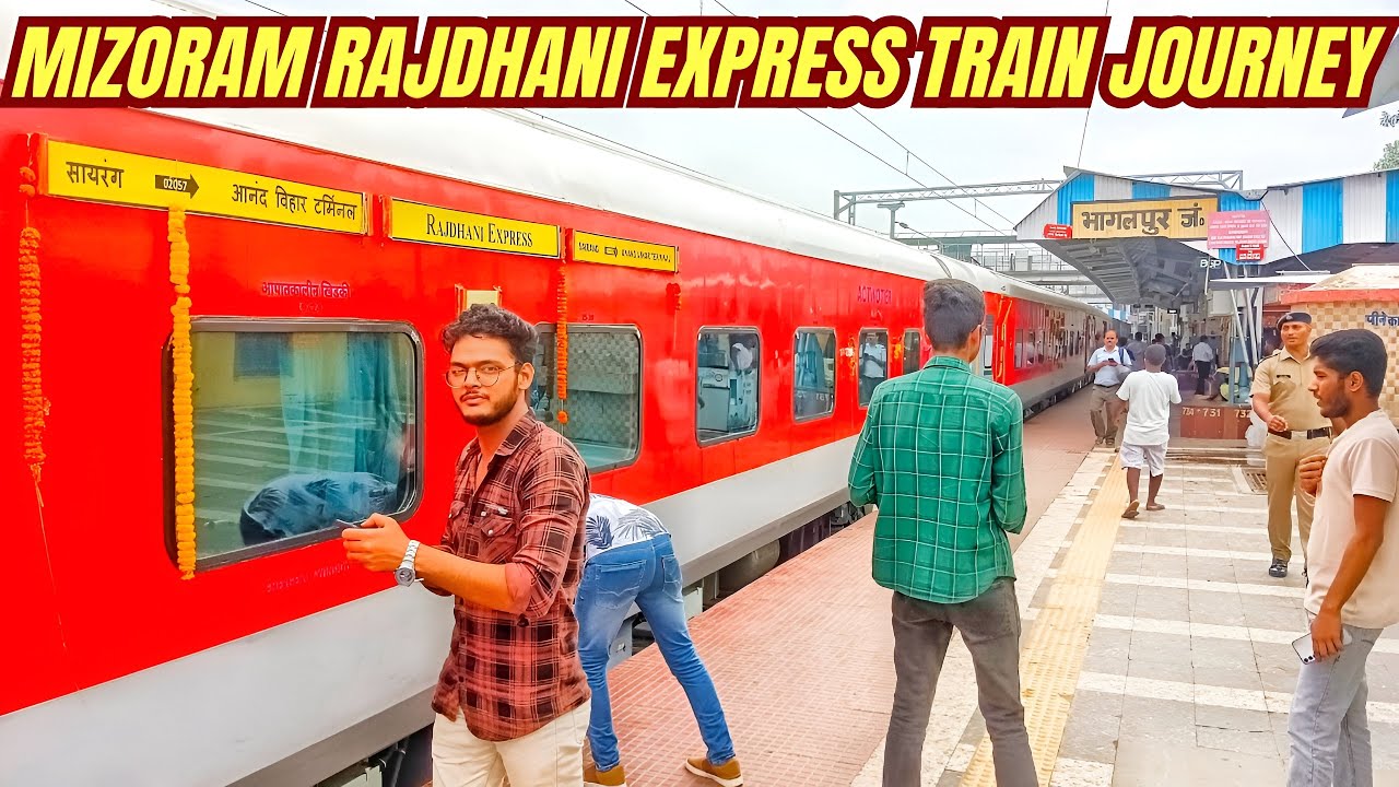 Mizoram Rajdhani Express Inaugural Run Vlog | Fastest Train between Bhagalpur to Delhi 