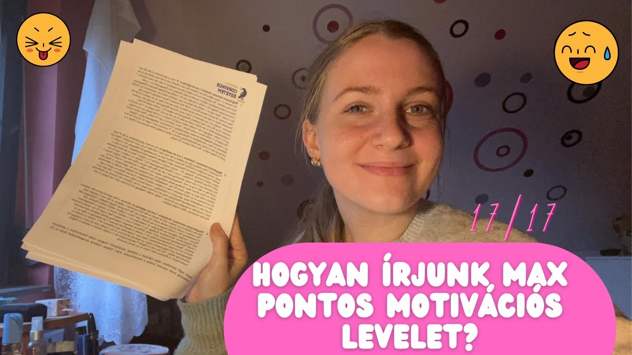 HOGYAN ÍRJUNK MAX PONTOS MOTIVÁCIÓS LEVELET? (akár Erasmusra, akár állásjelentkezésre)