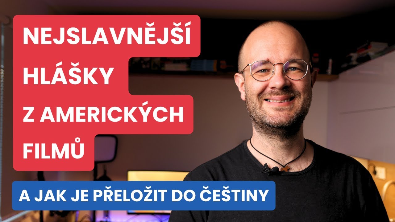 Nejslavnější hlášky z amerických filmů a jak je přeložit do češtiny