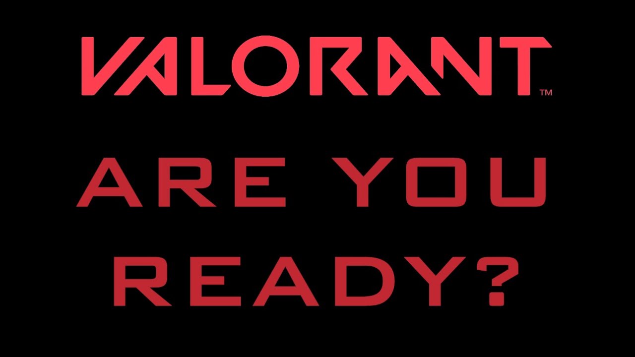 VALORANT - ARE YOU READY? [Montage by Markomita9]