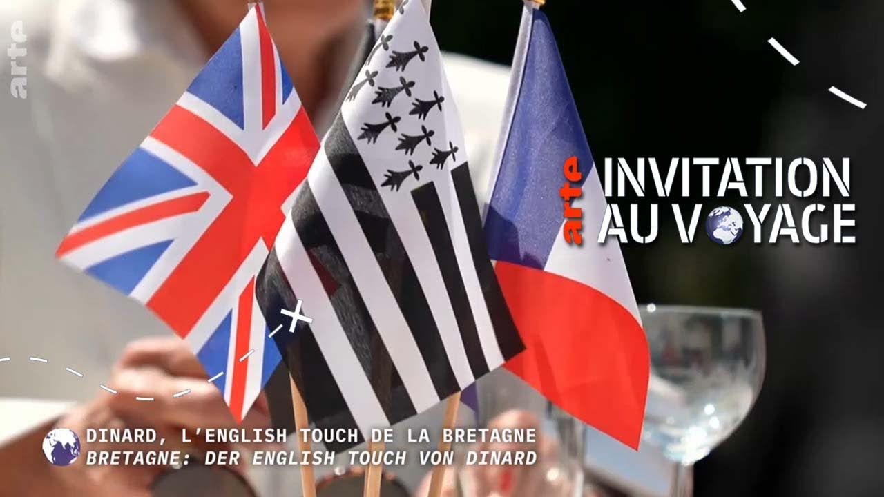 ARTE Invitation au voyage -  Dinard l'English Touch