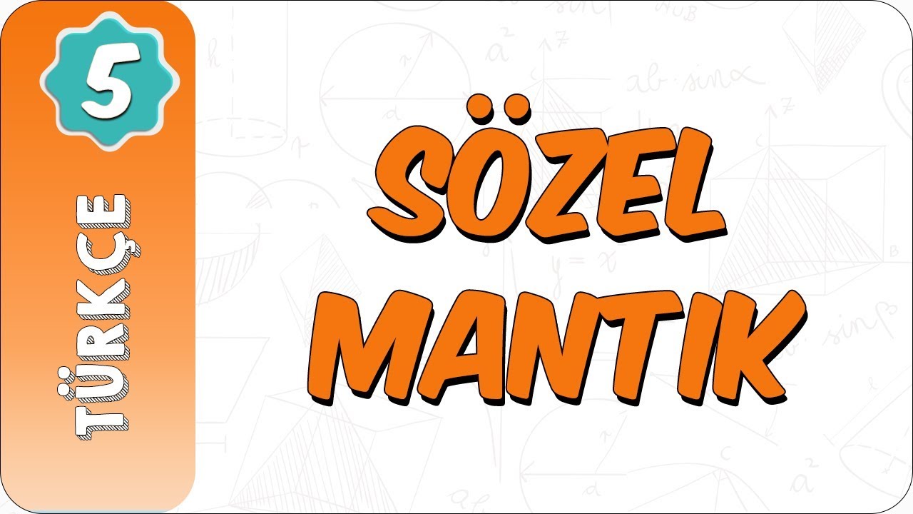 5. Sınıf Türkçe | Sözel Mantık