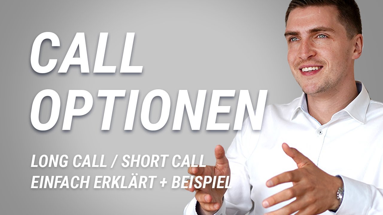 Call-Option einfach erkl&auml;rt mit Beispiel | Optionen handeln (Kaufoptionen)