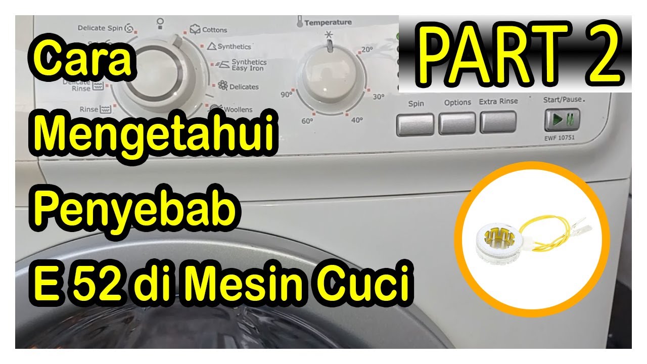 PART 2 ! Error E52 Electrolux Front Loading 2022 - Service