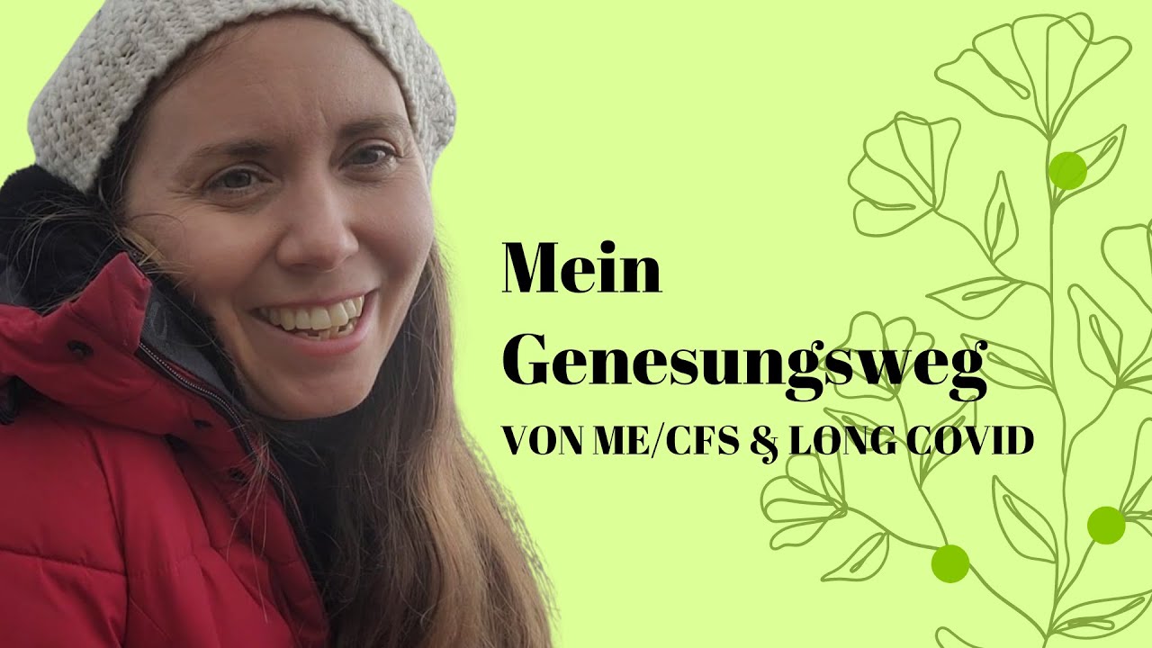 Mein Weg der ME/CFS Genesung | Nervensystemregulation | Brain Retraining
