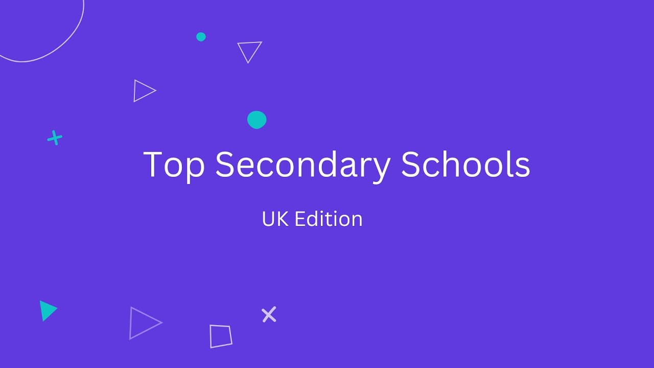Top secondary schools in UK