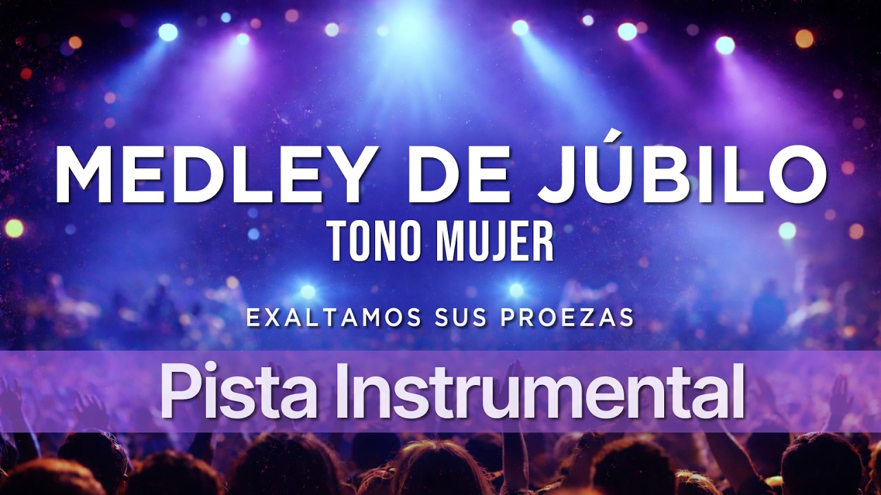 Llegó El Tiempo, El Señor Es Mi Rey, Grita Canta Danza (Tono Mujer) Pista Instrumental Karaoke