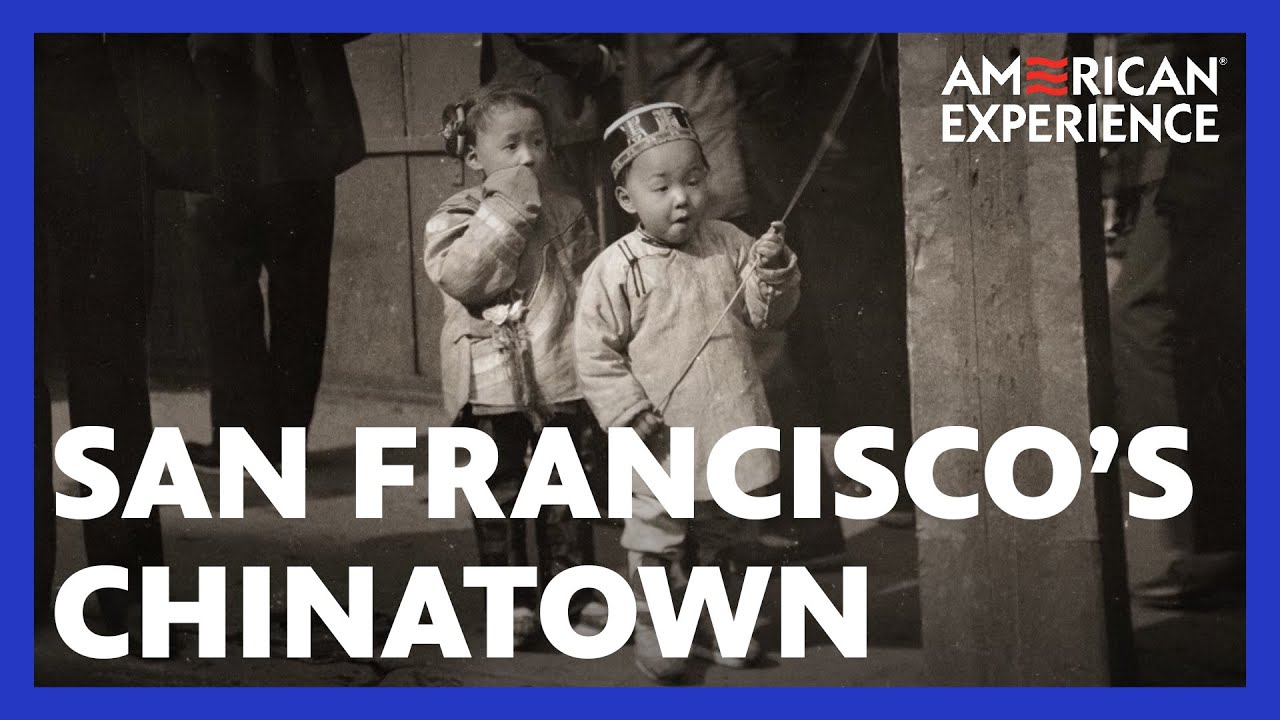 San Francisco’s Chinatown | Plague at the Golden Gate | American Experience | PBS
