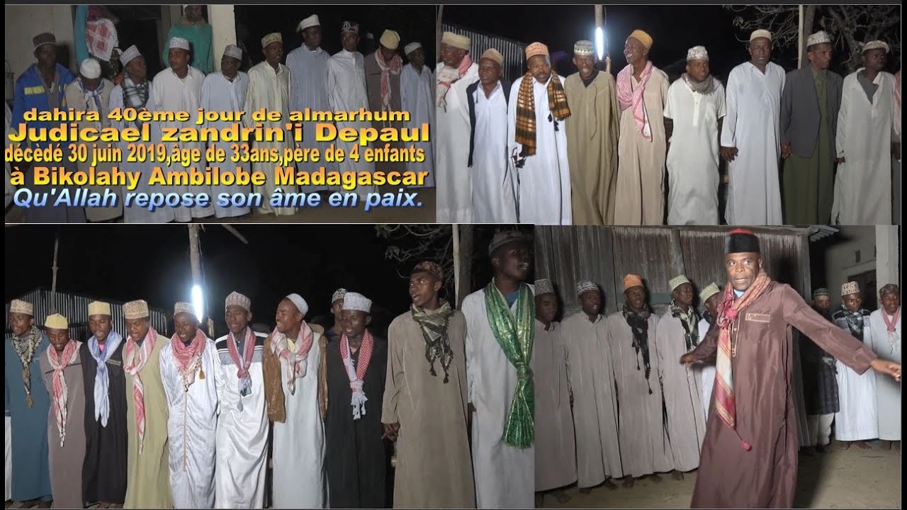 Dahira  40ème jour du défunt frère Judicael,à Bekolahy Ambilobe 2019 filmé par Habibi