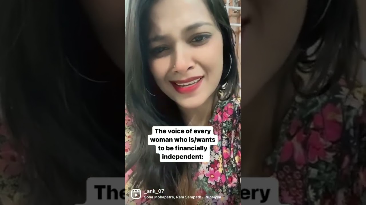 Mujhe kya bechega Rupaiyya |&bull; The voice of every woman ! |&bull; Sona Mahapatra |&bull; Ankita Prasad