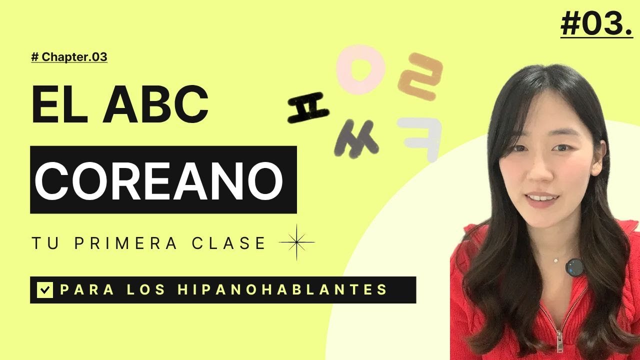 Cómo leer el alfabeto coreano (Hangul) | Coreano Desde Cero – Parte 3