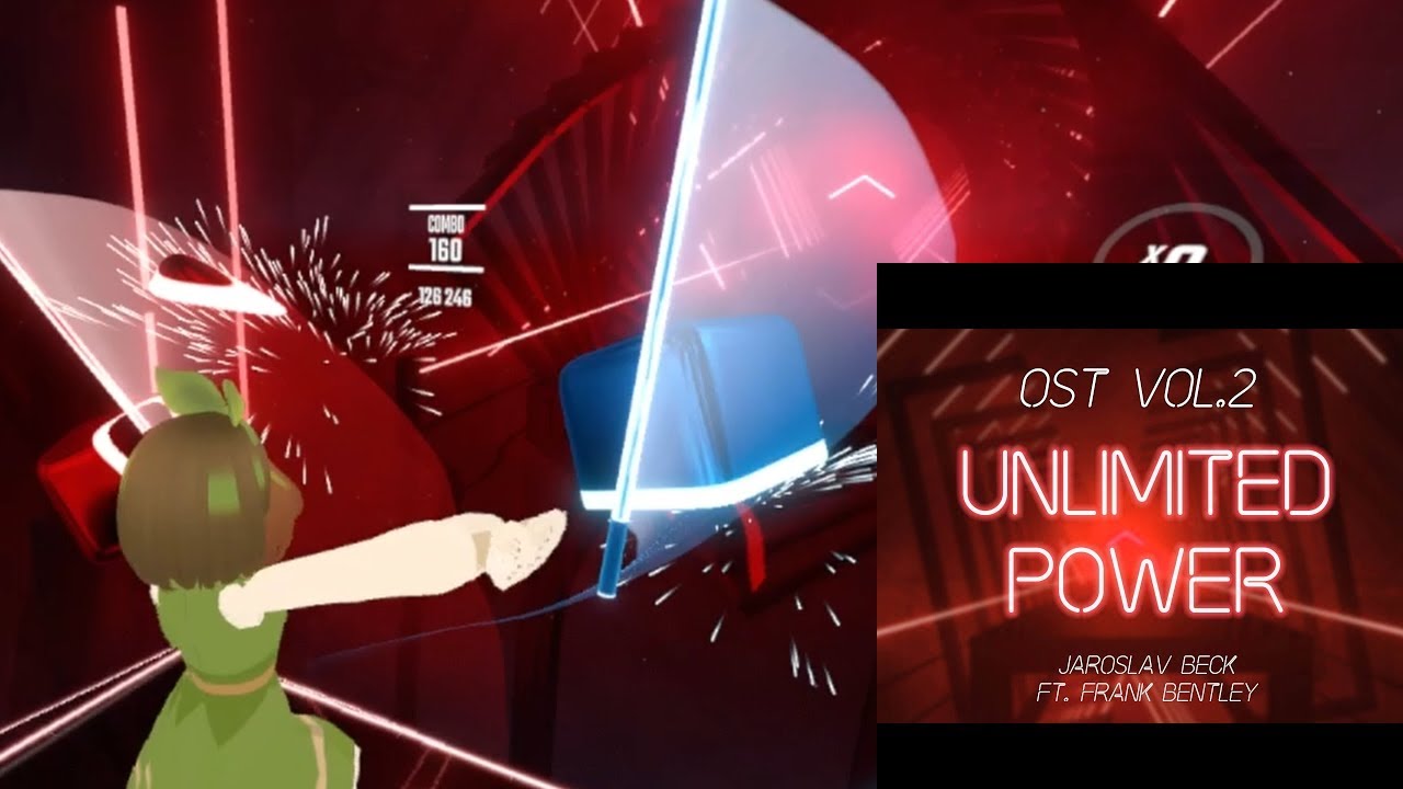 【Beat Saber】Unlimited Power / Expert