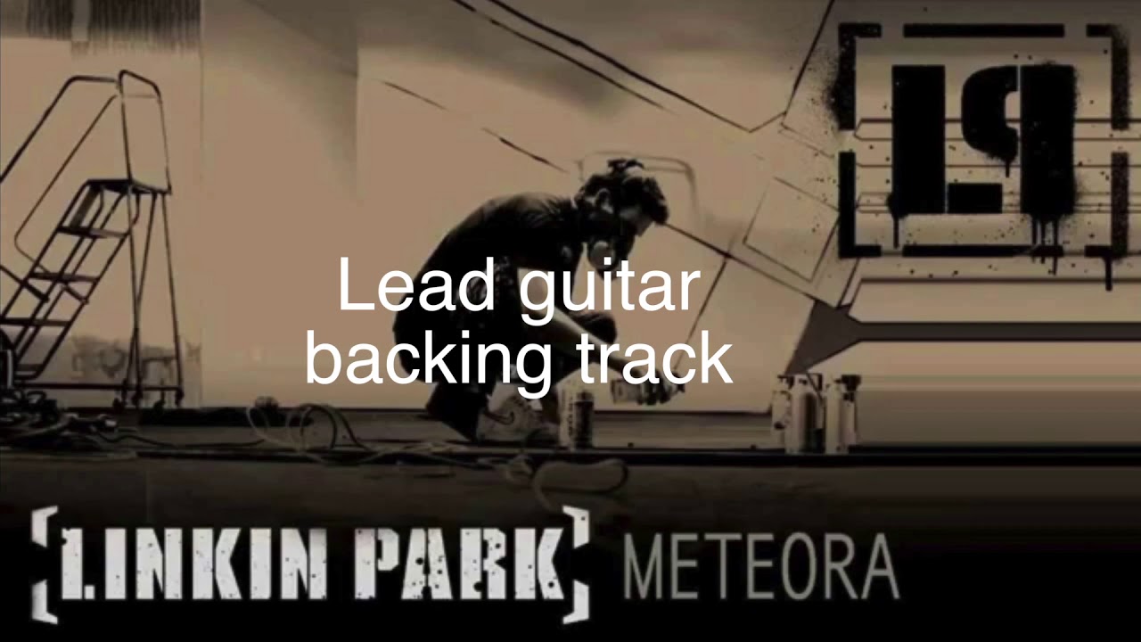 Linkin Park-Faint lead guitar backing track
