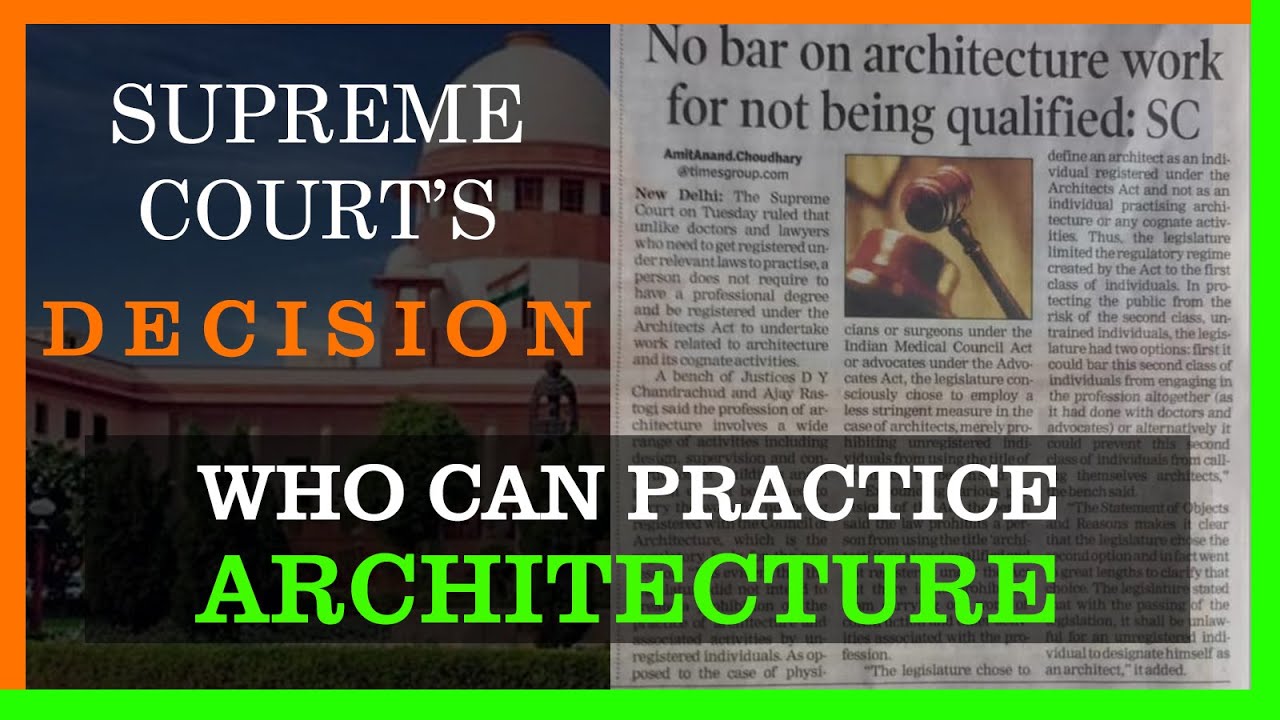 Supreme Court's Decision| Who can Practice Architecture | Architecture Supreme Court