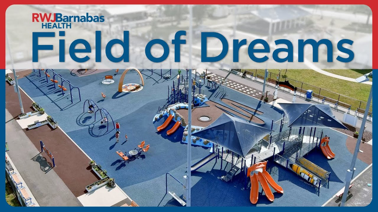 RWJBarnabas Health Field of Dreams