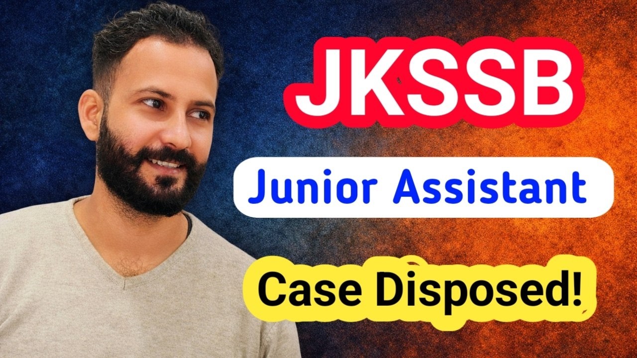 JKSSB Junior Assistant Case Disposed | CAT Srinagar Bench Case Update | 11 April Hearing Update