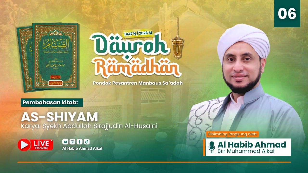 🛑LIVE #6 Kajian Kitab As-Shiyam | Dauroh Ramadhan 1447 H | PP Manbaus Sa'adah | 26/02/26