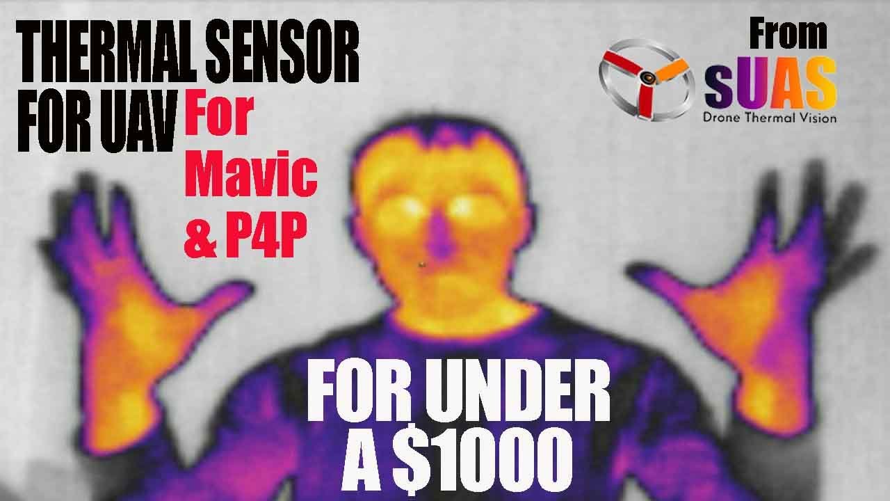 Thermal Sensor for UAS for under $1000!!  Lepton 3.5 camera from www.SUAS.com