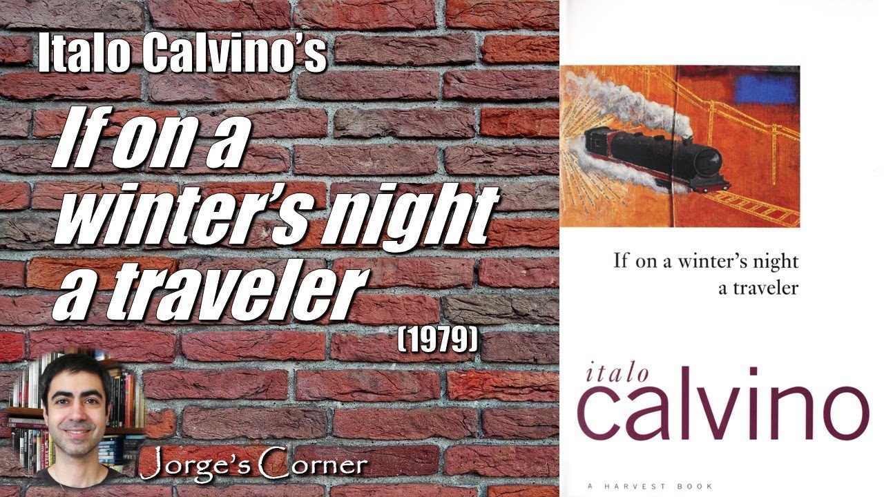 Italo Calvino's If on a winter's night a traveler (1979) | Book Review and Analysis