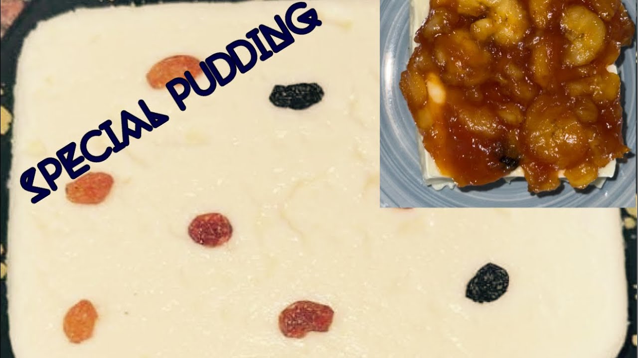 SPECIAL PUDDING🥰😋MILK AND CONDENSED MILK🥰✌️