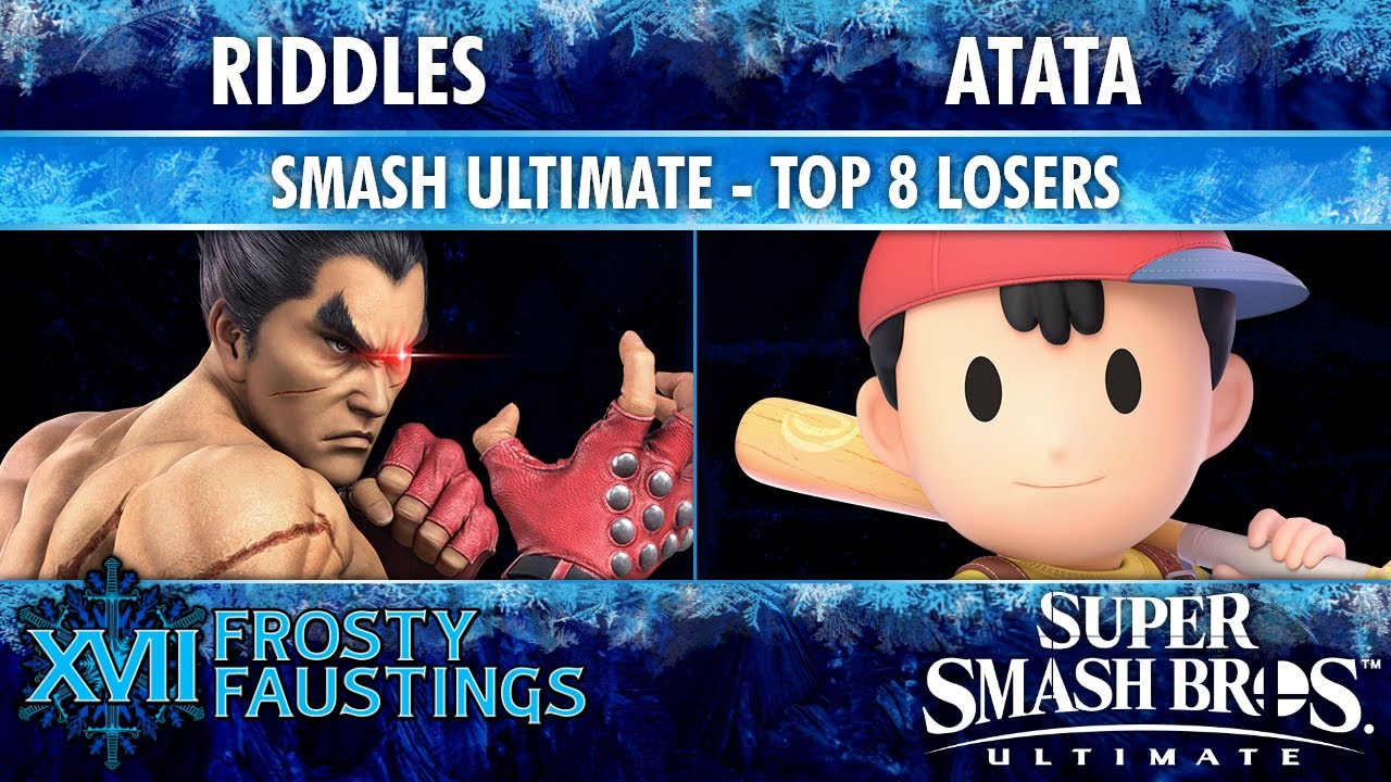 Frosty Faustings XVII TOP 8 LOSERS - Riddles (Kazuya, Terry) vs ATATA (Ness) - Smash Ultimate