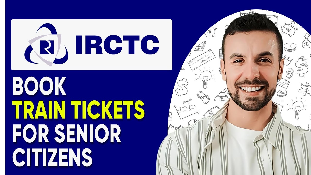 How to Book Train Tickets For Senior Citizens in IRCTC  (NEW UPDATE!)