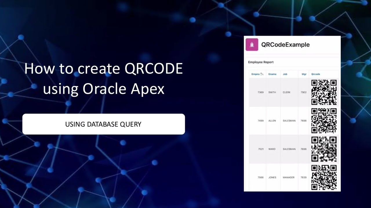 How to create Application with QRCODE in Oracle Apex using database query