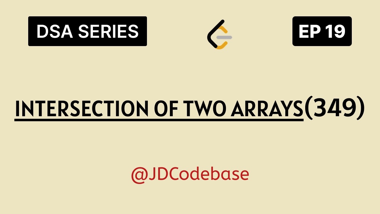 LeetCode 349: Intersection of Two Arrays | JavaScript Solution Using Set | DSA