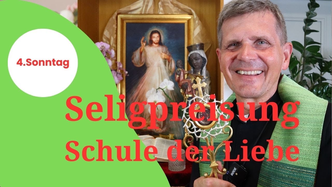 Schule der Liebe: Seligpreisungen