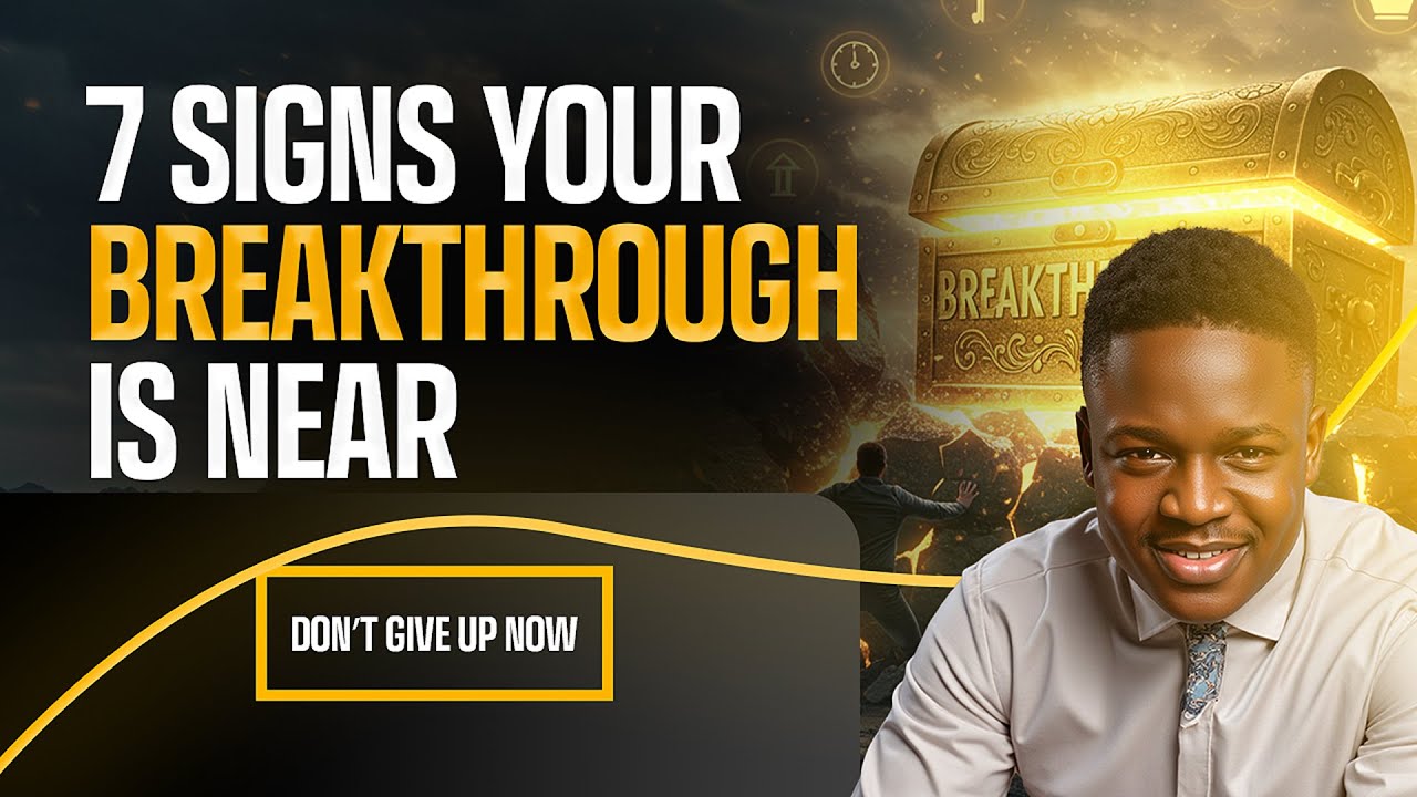 7 Signs Your Breakthrough is Near (Don't Give Up Now) | Joshua Generation