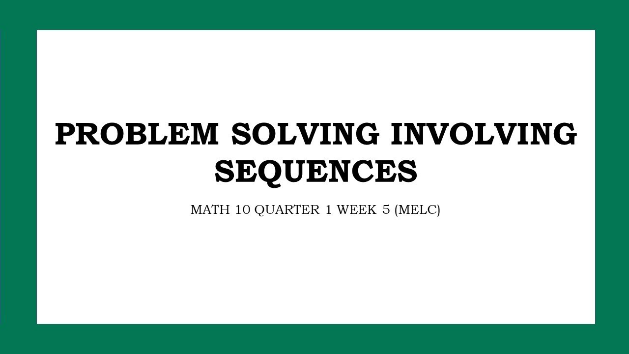 Problem Solving Involving Sequences