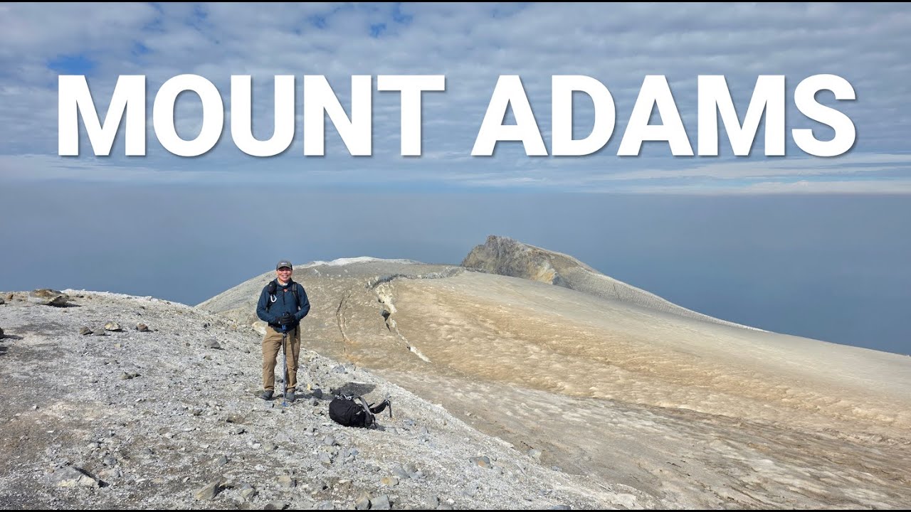 Mt. Adams | Washington's 2nd Highest Mountain | August 2025