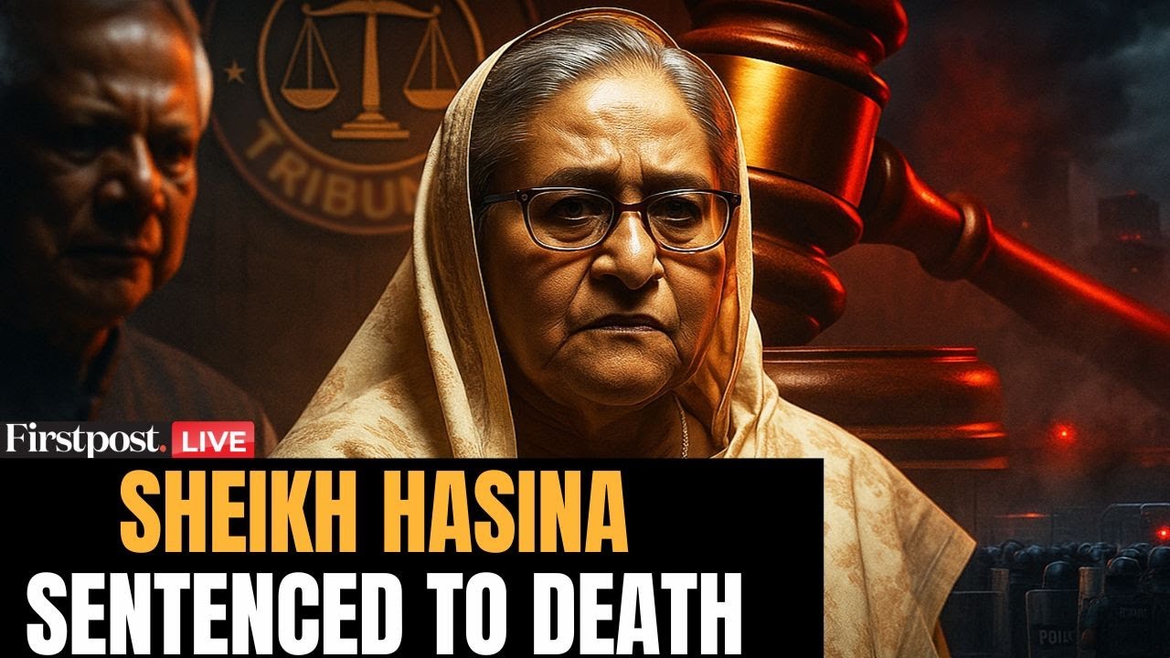 Sheikh Hasina Verdict LIVE: Bangladesh Court Convicts Ex-PM Sheikh Hasina of Crimes Against Humanity