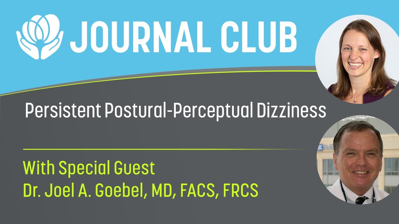 Journal Club- Persistent Postural-Perceptual Dizziness
