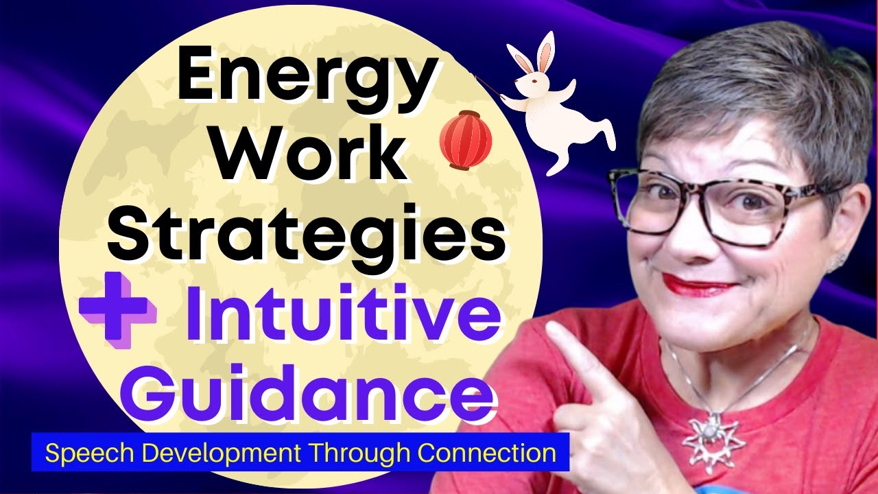 Energy Work Strategies and Intuitive Guidance for Parents and Caregivers